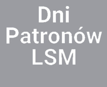 DNI PATRONÓW LSM