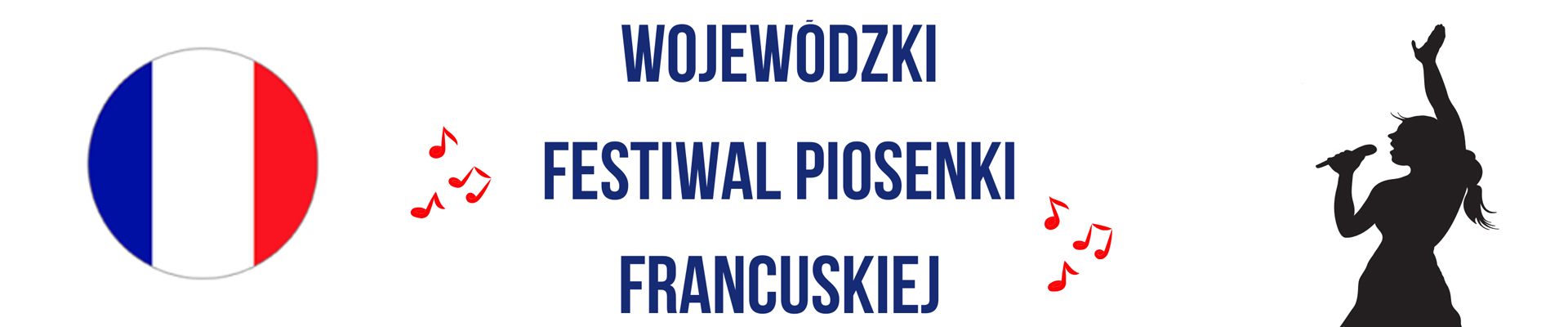 XVIII WOJEWÓDZKI FESTIWAL PIOSENKI FRANCUSKIEJ