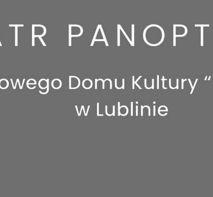 TEATR  PANOPTICUM – „GRZECHY  SZKOLNE”