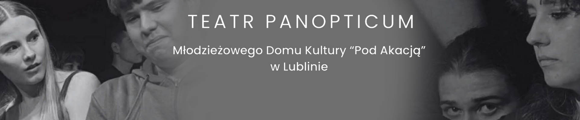 TEATR  PANOPTICUM – „GRZECHY  SZKOLNE”