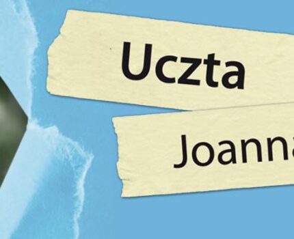 SPOTKANIE AUTORSKIE – Joanna Sierakowska „Uczta”