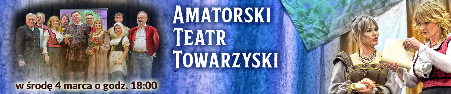 Komedia Williama Szekspira „Wesołe Kumoszki z Windsoru” w wykonaniu Amatorskiego Teatru Towarzyskiego