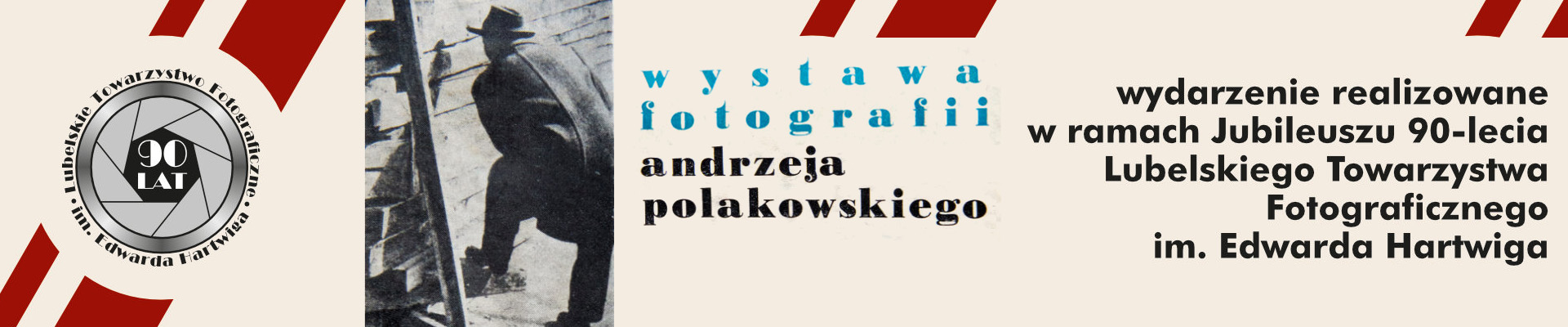 Wystawa fotografii ANDRZEJA POLAKOWSKIEGO