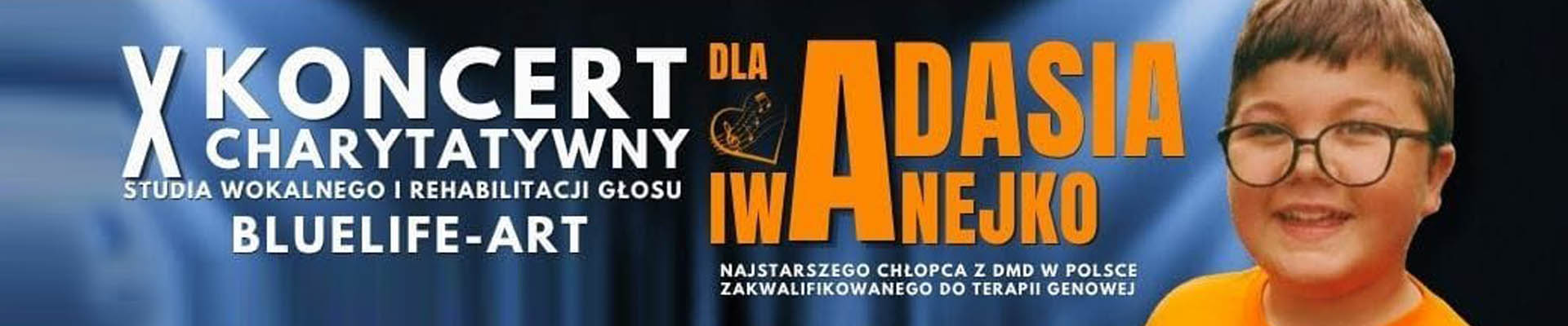 KONCERT CHARYTATYWNY organizowany dla Adasia Iwanejko