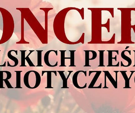 SŁAWINIACY – KONCERT POLSKICH PIEŚNI PATRIOTYCZNYCH